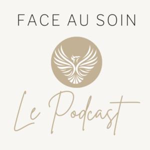 FACE AU SOIN