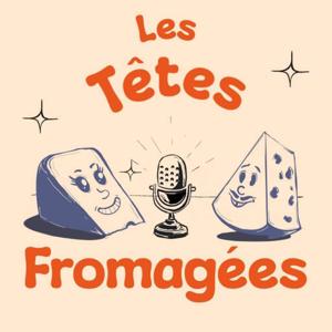 Les Têtes fromagées