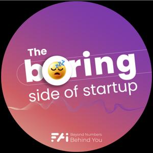 The Boring Side of Startups