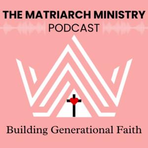 Matriarch Ministry