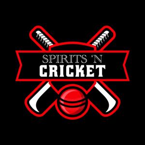 Spirits 'N Cricket