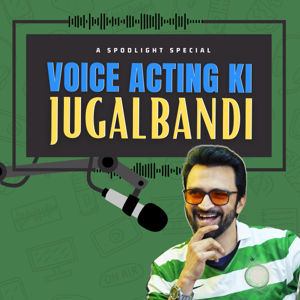 Voice Acting Ki Jugalbandi with Rajesh Kava