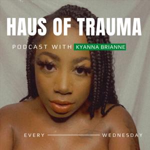 Haus of Trauma
