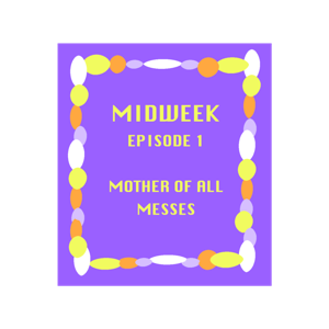 Midweek
