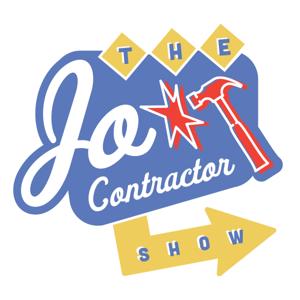 The JoContractor Show!