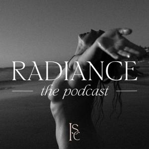 RADIANCE: the Podcast —with Dr. Irene Sanchez-Celis