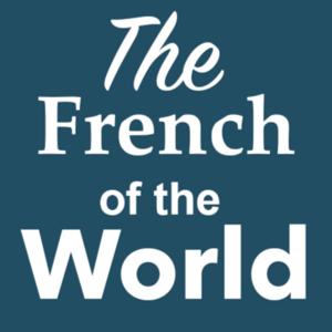 The French of the World