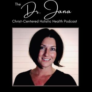 Dr. Jana Joshu Grimm, DC: Christ-Centered Holistic Health