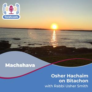 Osher Hachaim on Bitachon