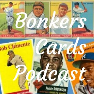 Bonkers Cards Podcast