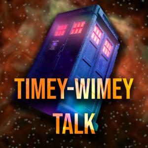 Timey-Wimey Talk (A Doctor Who Podcast)