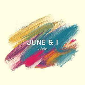 June & I