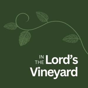 In the Lord's Vineyard
