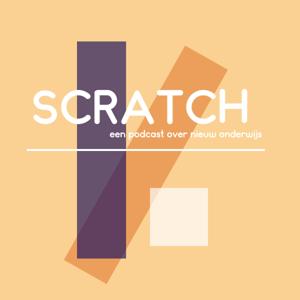 Scratch - een podcast over nieuw onderwijs