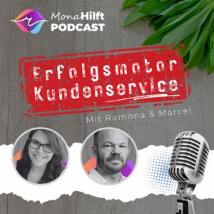 Erfolgsmotor Kundenservice – Der MonaHilft Podcast