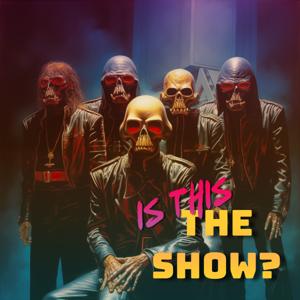 Is This The Show? - with Caleb