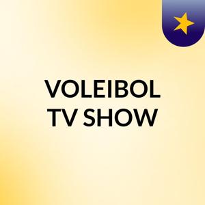 VOLEIBOL TV SHOW
