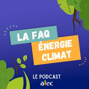 La FAQ de l'énergie et du climat