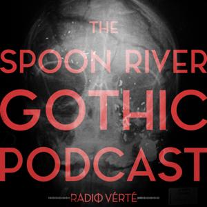 The Spoon River Gothic Podcast