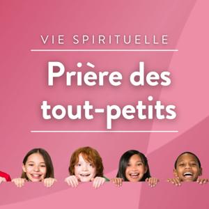 Prière des tout-petits