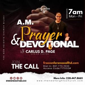 New Heights A.M. Prayer & Devotional Call