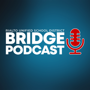 The RUSD Bridge Podcast