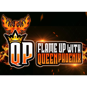 Flame Up With Queen Phoenix