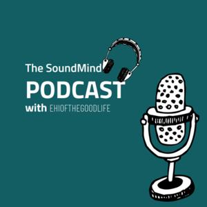 The Sound Mind Podcast