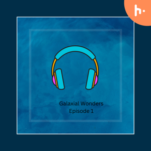 Galaxial Wonders