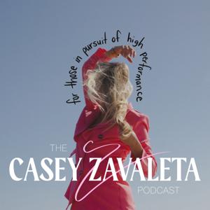 The Casey Zavaleta Podcast