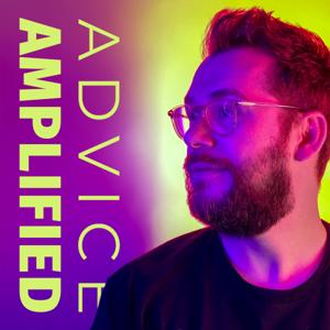 Advice Amplified