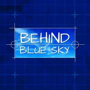 Behind Blue Sky