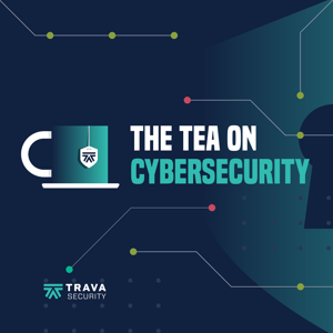 The Tea on Cybersecurity