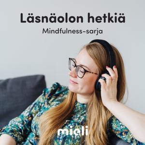Läsnäolon hetkiä – mindfulness tutuksi