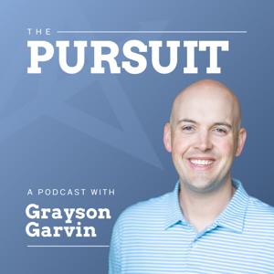 The Pursuit with Grayson Garvin