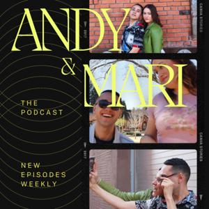 Andy & Mari The Podcast