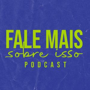 Fale mais sobre isso