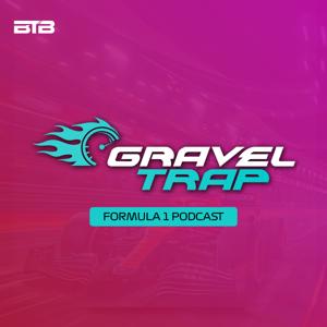 Gravel Trap Podcast