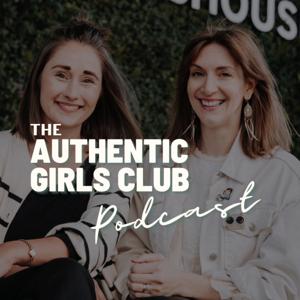 The Authentic Girls Club Podcast