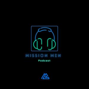 Mission Men Podcast