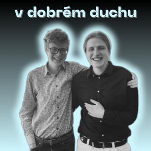 V dobrém duchu