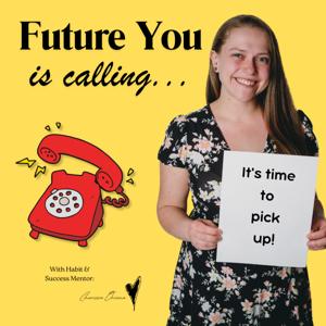 Future You is Calling...