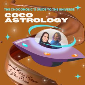CocoAstrology: The Chocoholic’s Guide to the Universe