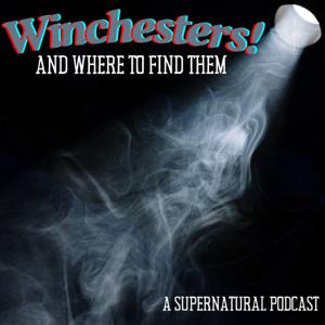 Winchesters! And Where To Find Them