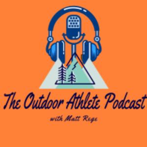 The Outdoor Athlete Podcast