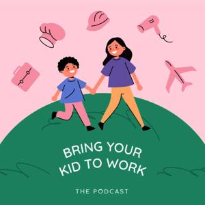 Bring Your Kid To Work