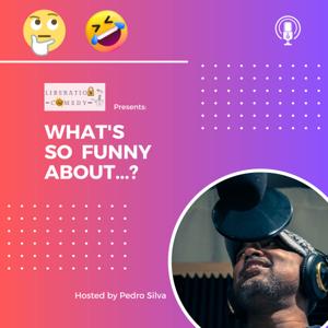 What's So Funny About...?
