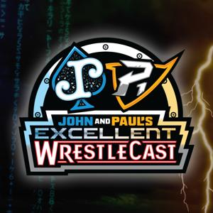 John and Pauls Excellent WrestleCast