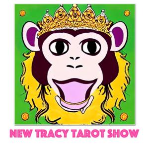 New Tracy Tarot Show