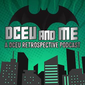 DCEU and Me